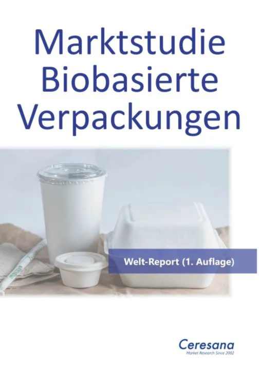 Marktstudie Biobasierte Verpackungen | Freie-Pressemitteilungen.de